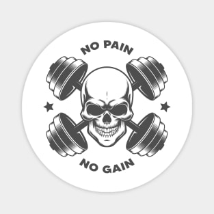No Pain No Gain Skull Magnet